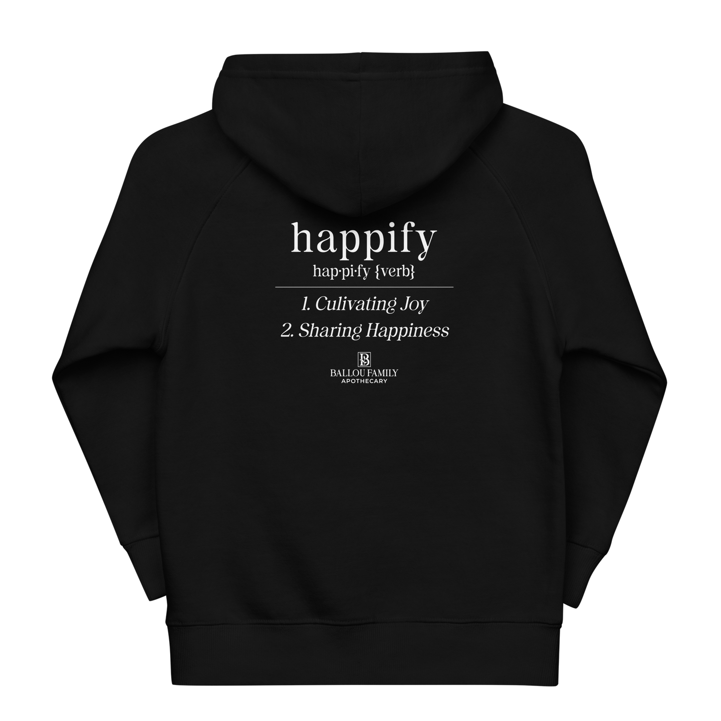 Kids Happify Your Life eco hoodie