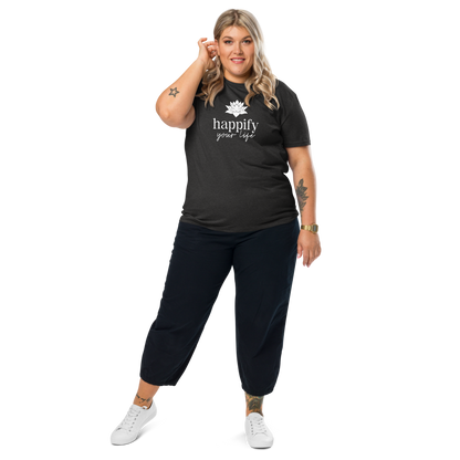 Unisex Happify Your Life Full Front organic cotton t-shirt
