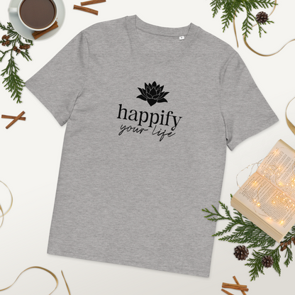 Happify Your Life Unisex organic cotton t-shirt