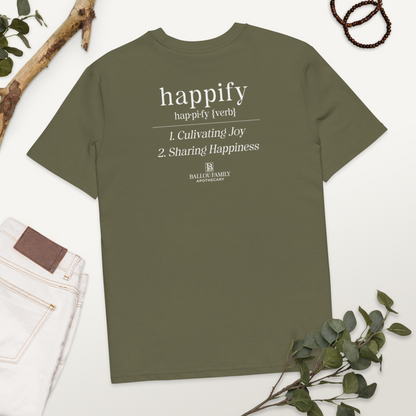 Unisex Happify Your Life Full Front organic cotton t-shirt