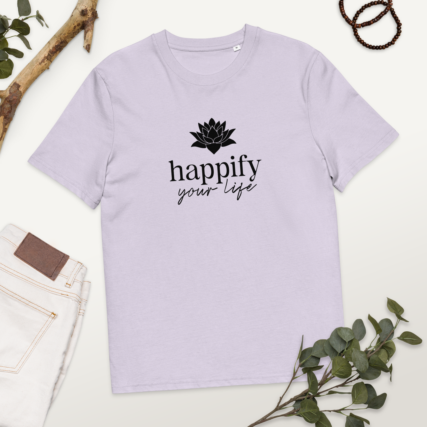 Happify Your Life Unisex organic cotton t-shirt