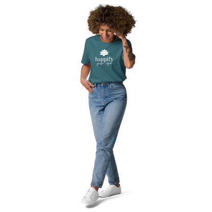 Unisex Happify Your Life Full Front organic cotton t-shirt