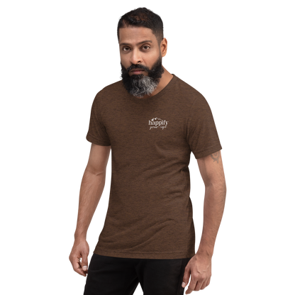 Happify Your Life Short sleeve t-shirt