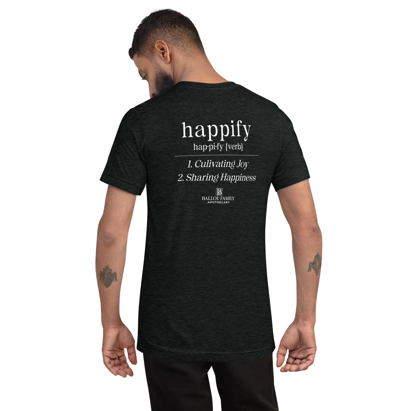Happify Your Life Short sleeve t-shirt