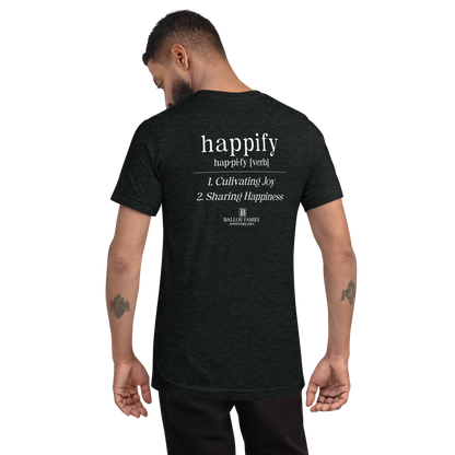 Happify Your Life Short sleeve t-shirt