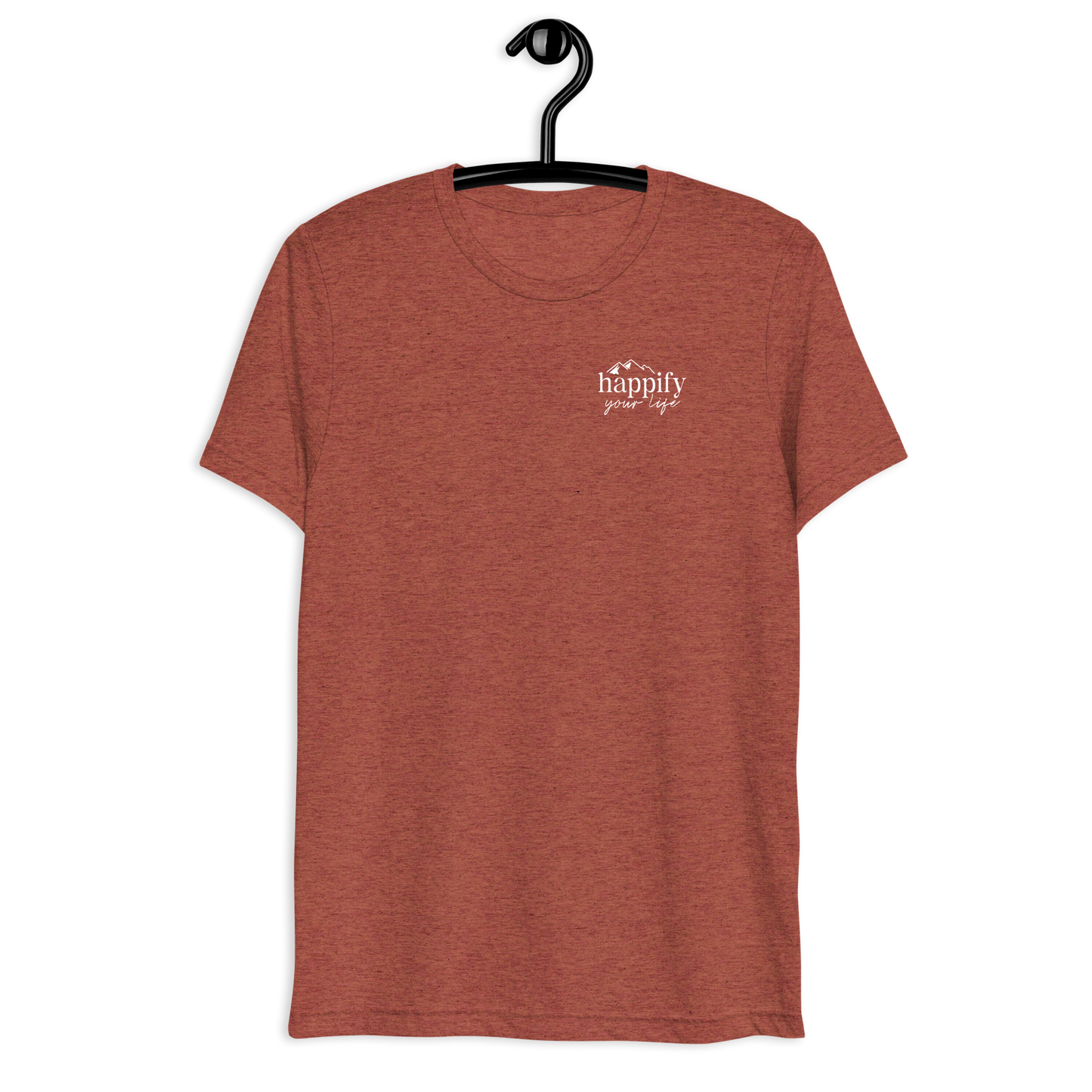 Happify Your Life Short sleeve t-shirt