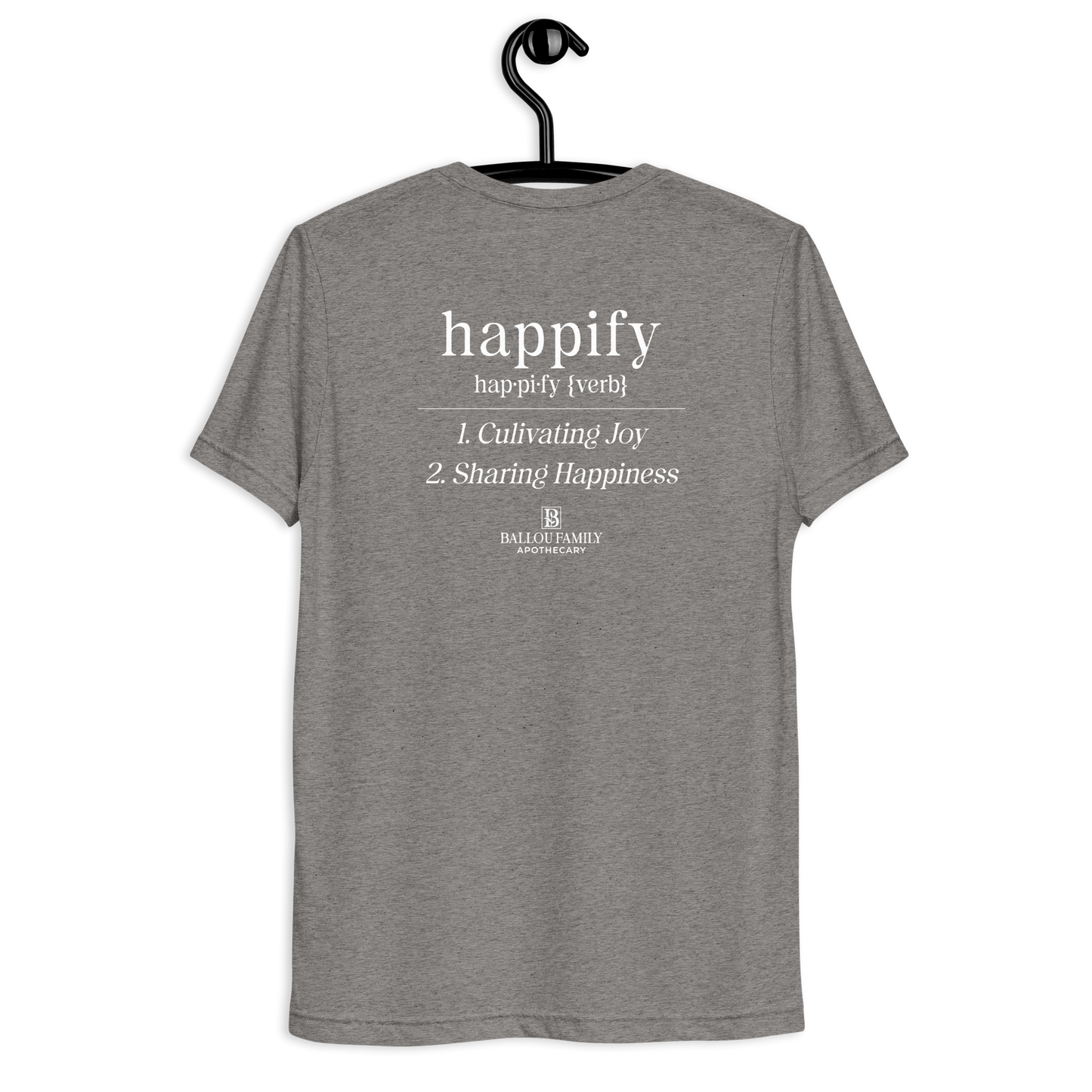 Happify Your Life Short sleeve t-shirt